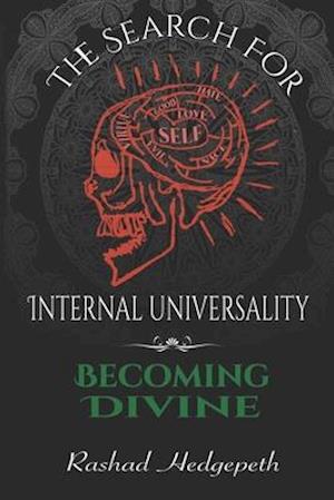 The Search For Internal Universality