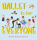 Ballet is for Everyone 
