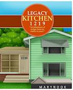 Legacy Kitchen 1219 An inheritance of recipes from my family to yours