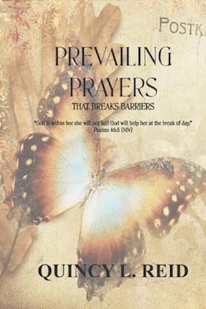 Prevailing Prayers