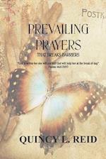 Prevailing Prayers