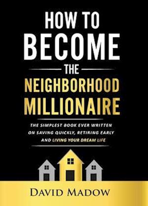 The Neighborhood Millionaire