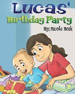 Lucas' Birthday Party 