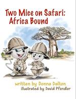 Two Mice on Safari