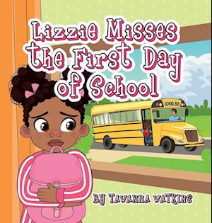 Lizzie Misses the First Day of School