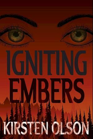 Igniting Embers