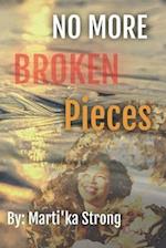 No More Broken Pieces 