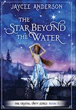 The Star Beyond the Water 