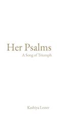Her Psalms: A Song of Triumph 