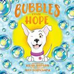 Bubbles Finds Hope 
