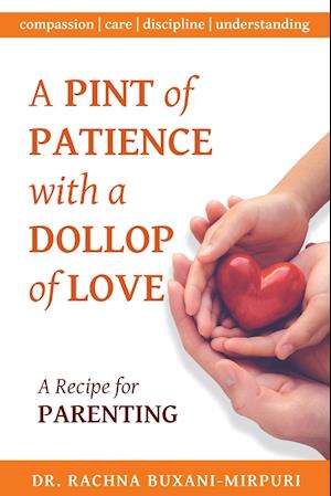 A Pint of Patience with a Dollop of Love