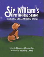 Sir William's First Holiday Season: Celebrating Life And Creating Change 