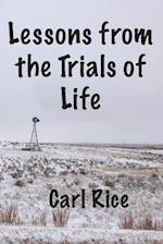 Lessons from the Trials of Life