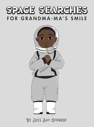 Space Searches For Grandma-ma's Smile