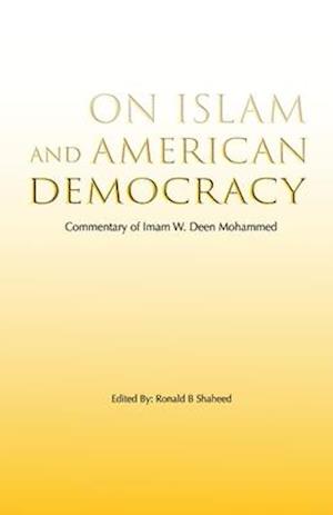 On Islam and American Democracy