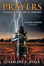 PRAYERS that Will Make HELL Nervous: Warfare Edition - Volume 1 