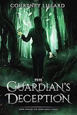 The Guardian's Deception: Book Two of The Dark Angel series 