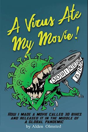 A Virus Ate My Movie!