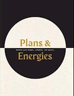 Plans & Energies