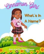 Cinnamon Girl: What's In A Name? 