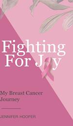 Fighting For Joy 