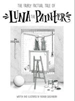The Fairly Factual Tale of Luna the Painter 