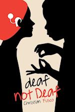 deaf not Deaf 