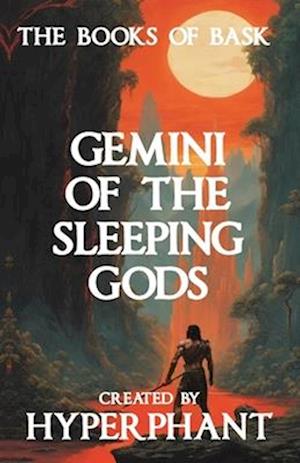 Gemini of the Sleeping Gods