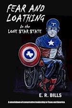 Fear and Loathing in the Lone Star State 