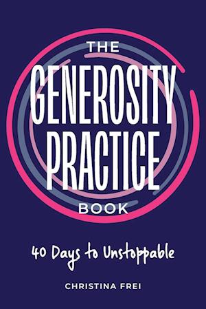 The Generosity Practice