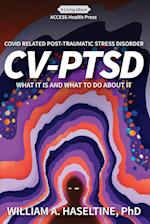 Covid Related Post Traumatic Stress Disorder (CV-PTSD)