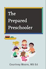 The  Prepared Preschooler