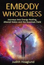 Embody Wholeness