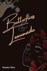 Butterflies & Lemonade 
