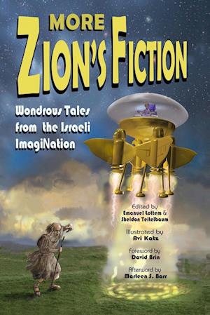 More Zion's Fiction