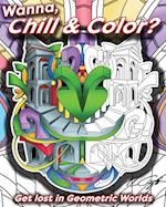 Wanna Chill & Color? 