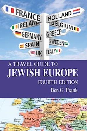 A Travel Guide to Jewish Europe