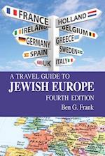 A Travel Guide to Jewish Europe 