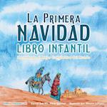 The First Christmas Children's Book (Spanish)