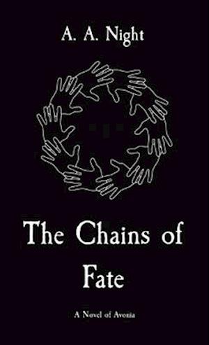 The Chains of Fate