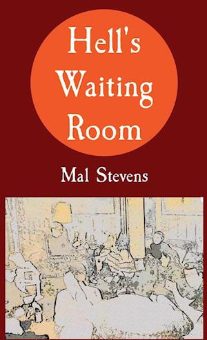 Hell's Waiting Room