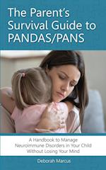 The Parent's Survival Guide to PANDAS/PANS