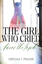 The Girl Who Cried from the Inside 