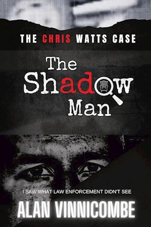 THE SHADOW MAN