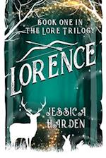 Lorence: Book One In The Lore Trilogy 