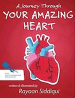 A Journey Through Your Amazing Heart 