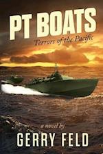 PT Boat; Terrors of the Pacific 