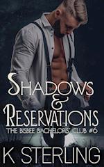 Shadows & Reservations 