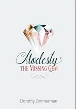 Modesty, The Missing Gem 