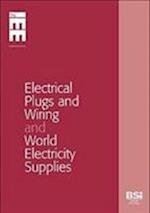 Electrical Plugs and Wiring and World Electricity Supplies